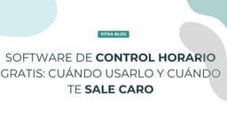 Imagen de Software de control horario gratis: cuándo usarlo y cuándo te sale caro