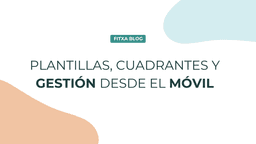 Imagen de Turnos rotativos en 2026: plantillas, cuadrantes y gestión desde el móvil